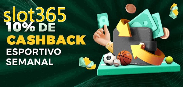 10% de bônus de cashback na slot365